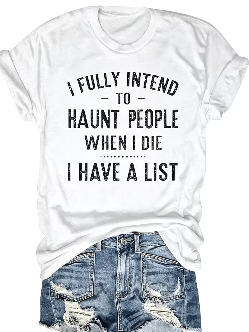 Intend to Haunt People