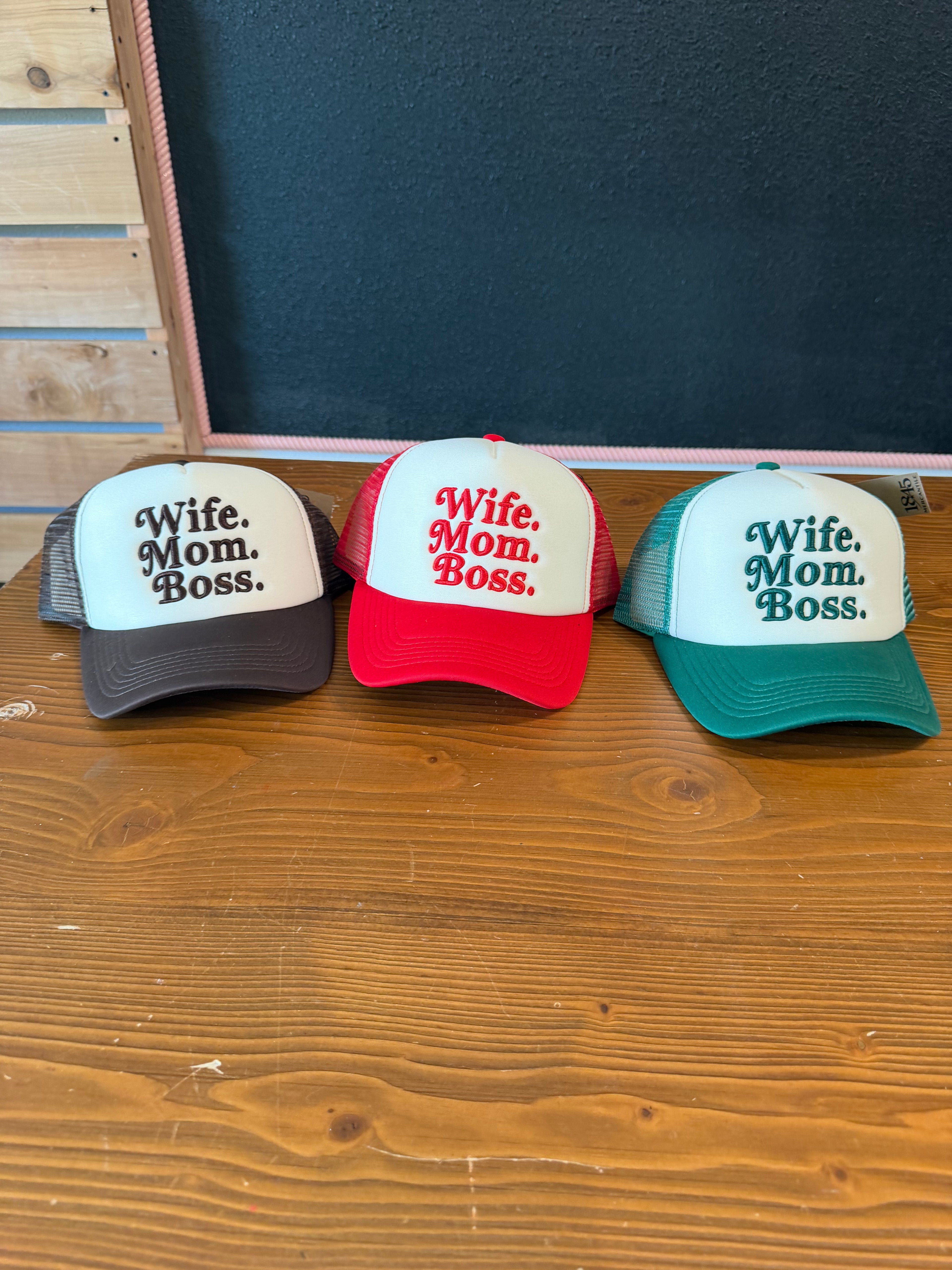Trucker Hat Wife. Mom. Boss.