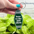 Key chain - Keys to the Shit Show
