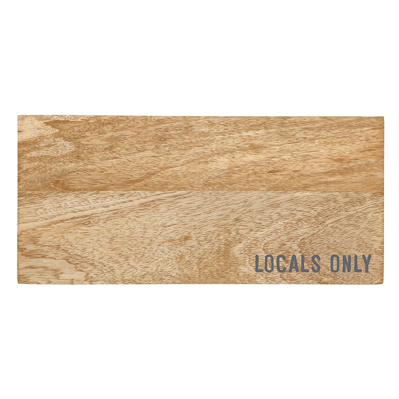Locals Only Board