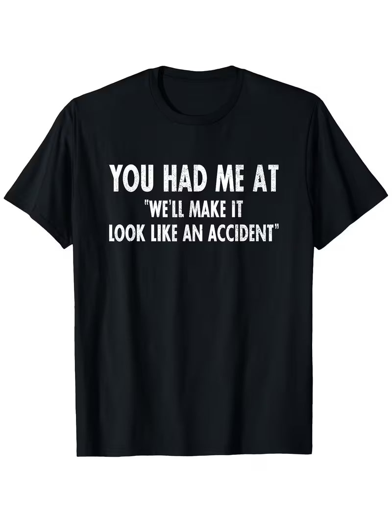 Tee Make it look like Accident