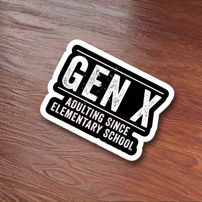 Sticker Gen X Since Elementary School